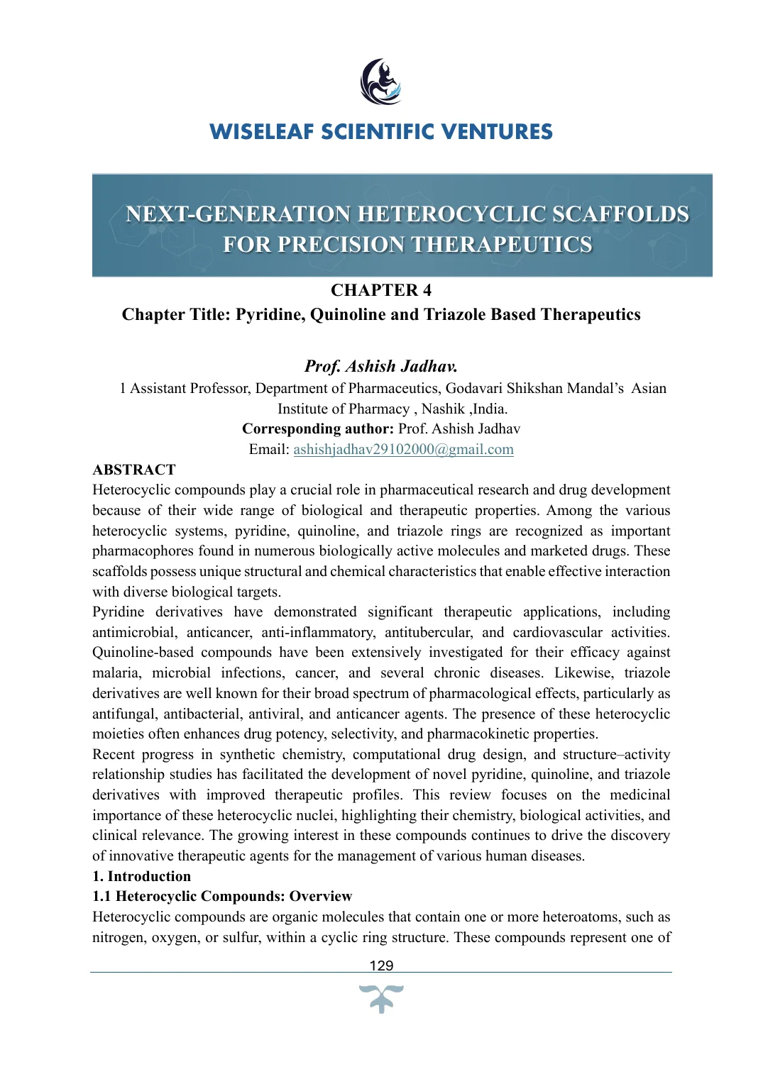 Pyridine, Quinoline and Triazole Based Therapeutics — first page preview