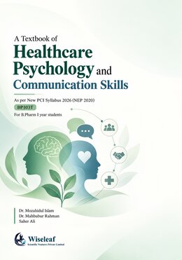 A Textbook of Healthcare Psychology and Communication Skills