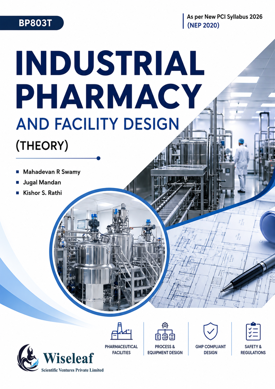 Industrial Pharmacy and Facility Design (Theory) book cover