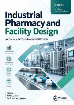 Industrial Pharmacy and Facility Design