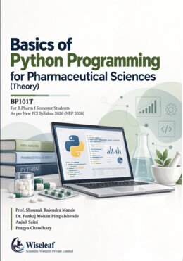 Basics of Python Programming for Pharmaceutical Sciences (Theory)
